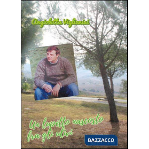 Lupetto nascosto fra gli ulivi (Un)