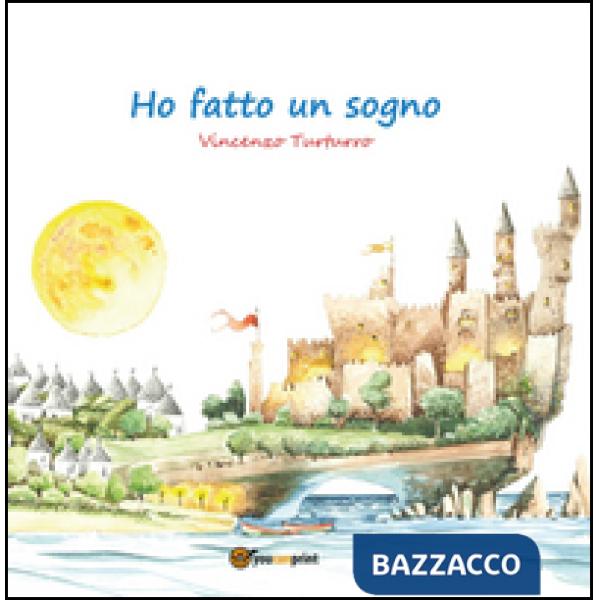 Ho fatto un sogno