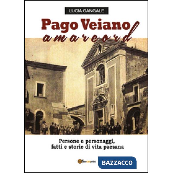 Pago Veiano amarcord