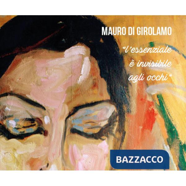 Essenziale è invisibile agli occhi (L')