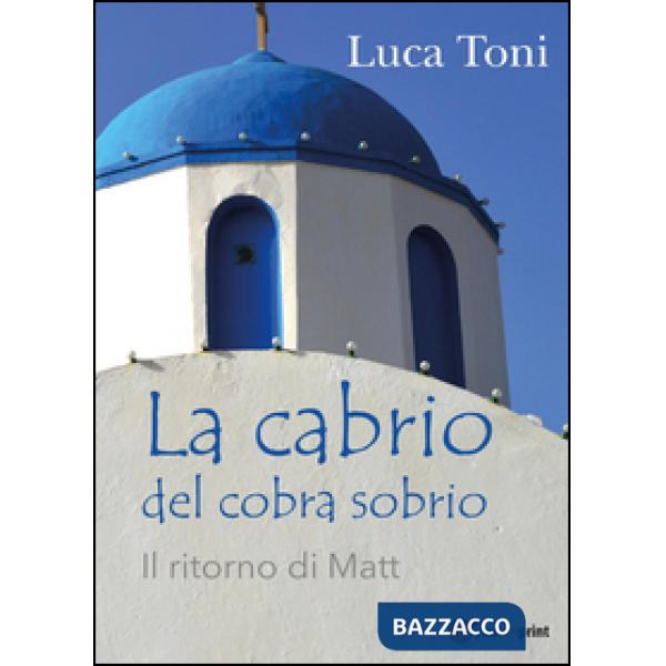 Cabrio del cobra sobrio (Il ritorno di Matt) (La)