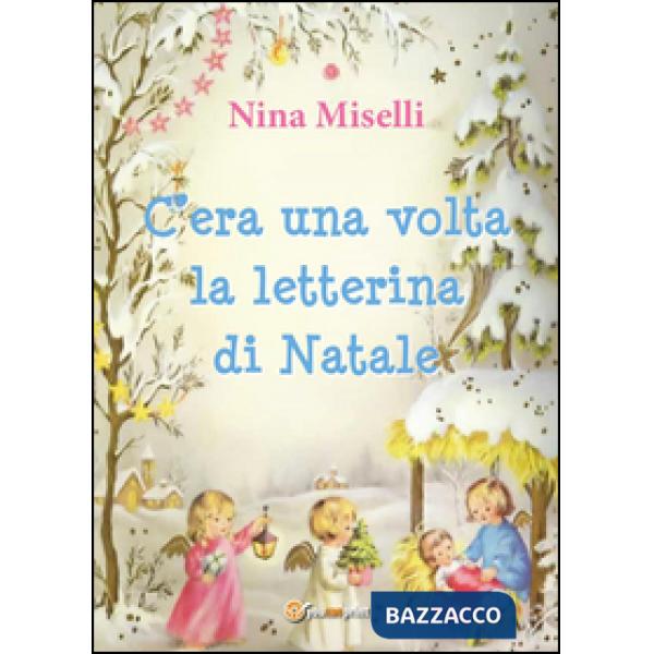 C'era una volta la letterina di Natale