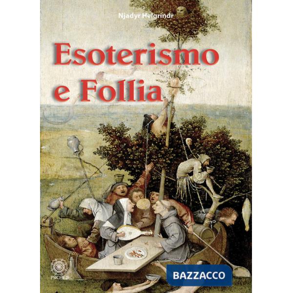 Esoterismo e follia