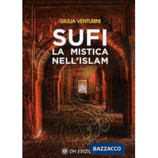 Sufi la mistica nell'Islam