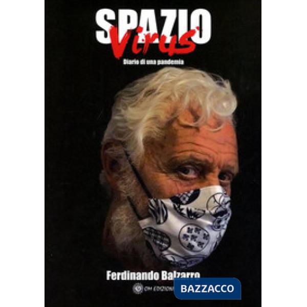 Spazio virus. Diario di una pandermia