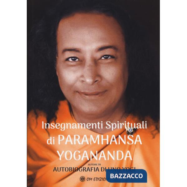 Insegnamenti spirituali di Paramhansa Yogananda