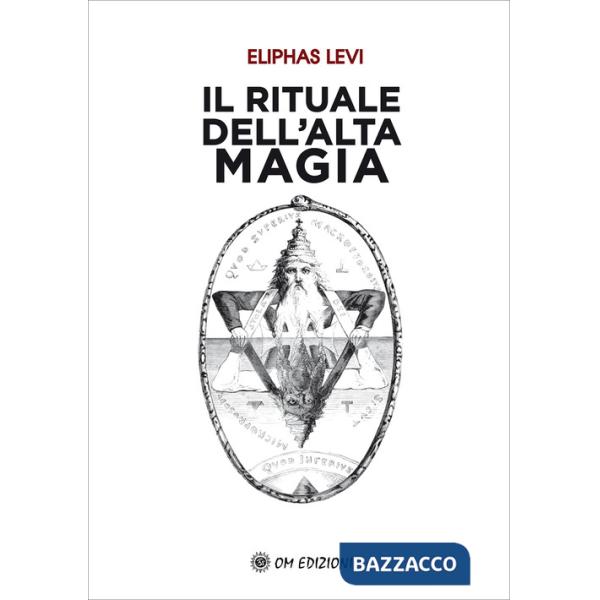 Rituale dell'alta magia (Il)