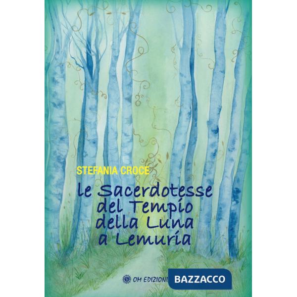 Sacerdotesse del Tempio della Luna a Lemuria (Le)
