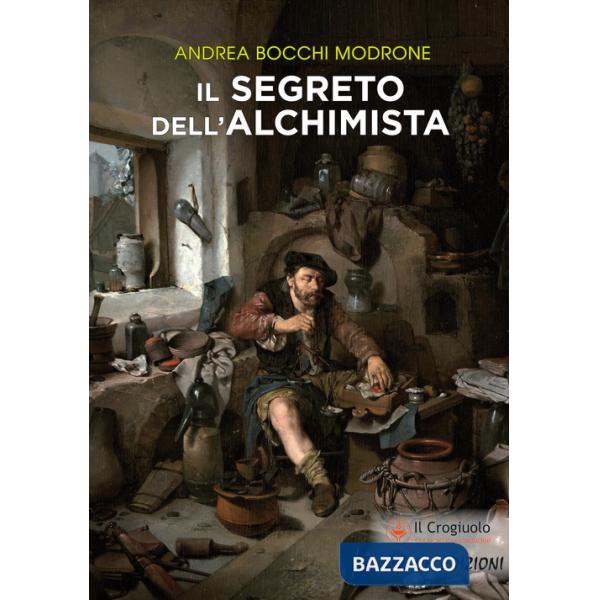 Segreto dell'alchimista (Il)