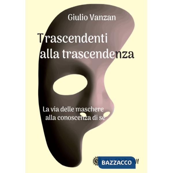 Trascendenti alla trascendenza
