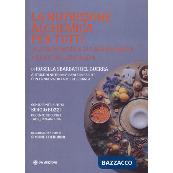 Nutrizione alchemica per tutti (La)