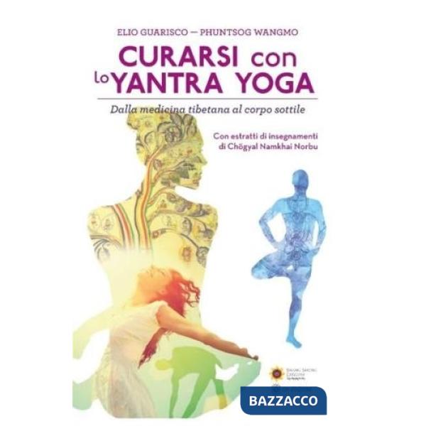 Curarsi con lo yantra yoga