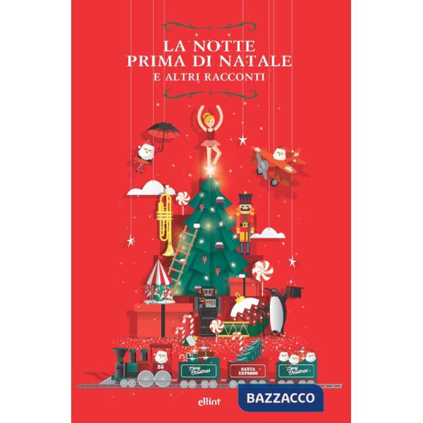 Notte prima di Natale. E altri racconti (La)