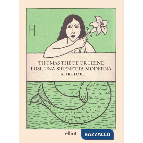 Lusi, una sirenetta moderna e altre fiabe