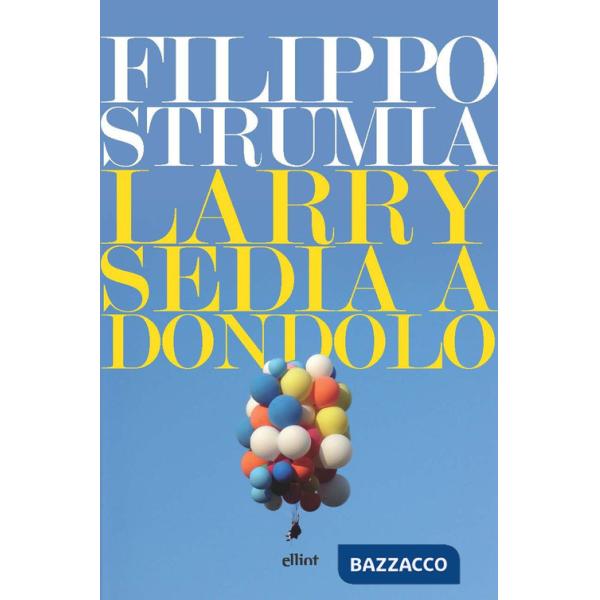 Larry sedia a dondolo