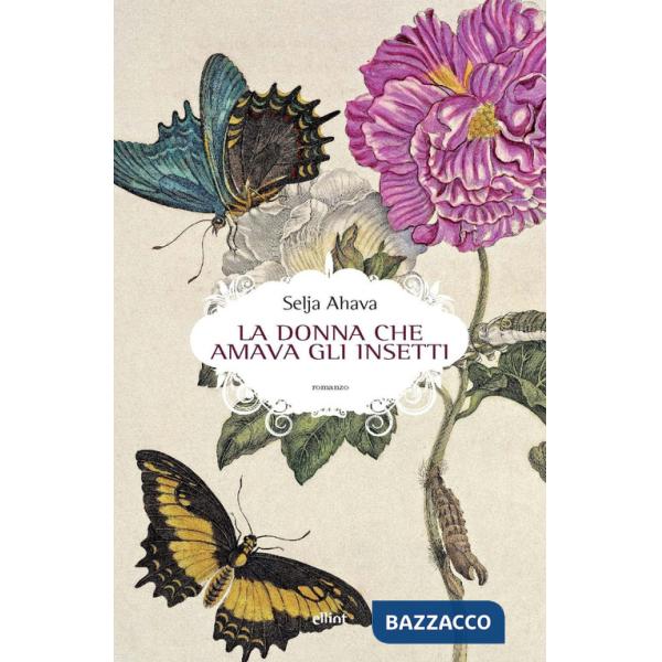 Donna che amava gli insetti (La)