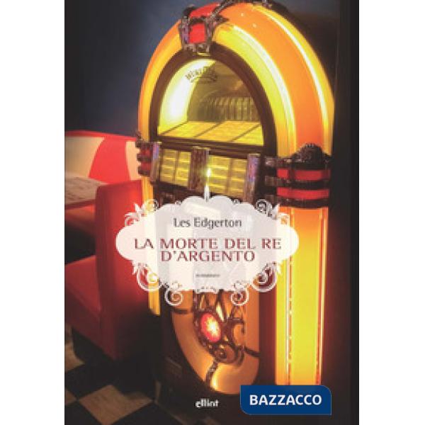 Morte del re d'argento (La)