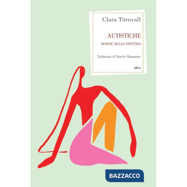 Autistiche. Donne nello spettro