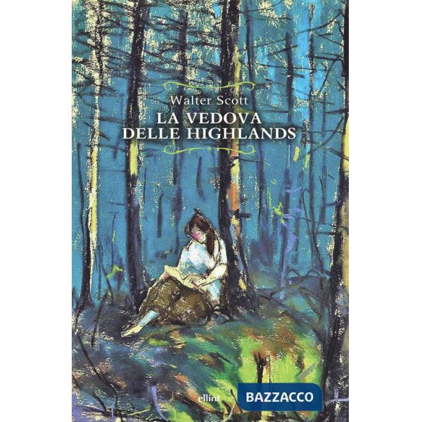 Vedova delle Highlands (La)