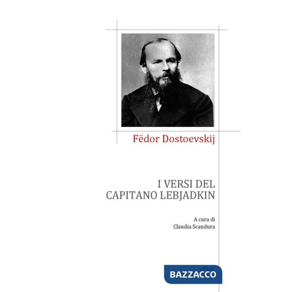 Versi del capitano Lebjadkin (I)
