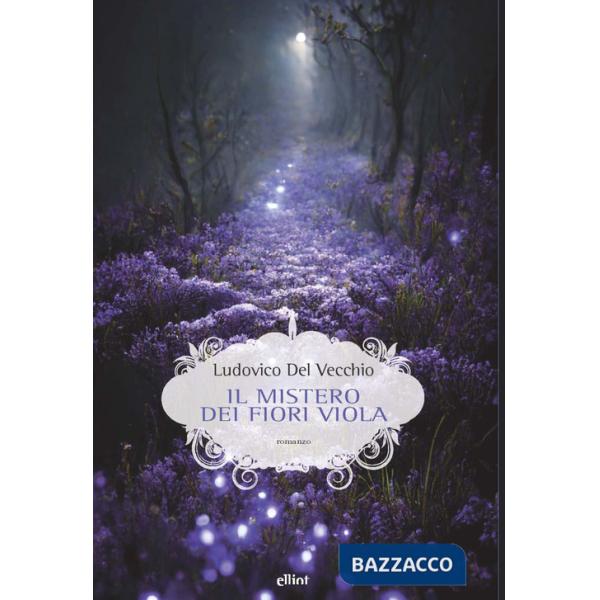Mistero dei fiori viola (Il)