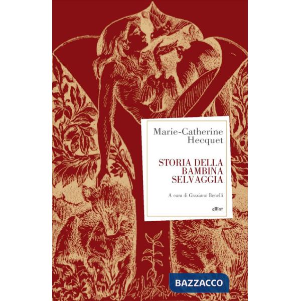 Storia della bambina selvaggia