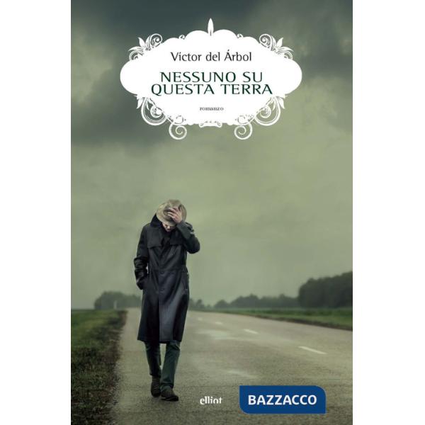 Nessuno su questa terra