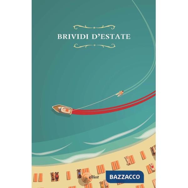 Brividi d'estate