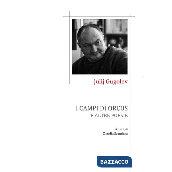 Campi di Orcus e altre poesie (I)