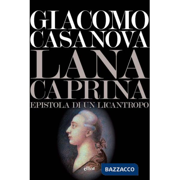 Lana caprina. Epistola di un licantropo