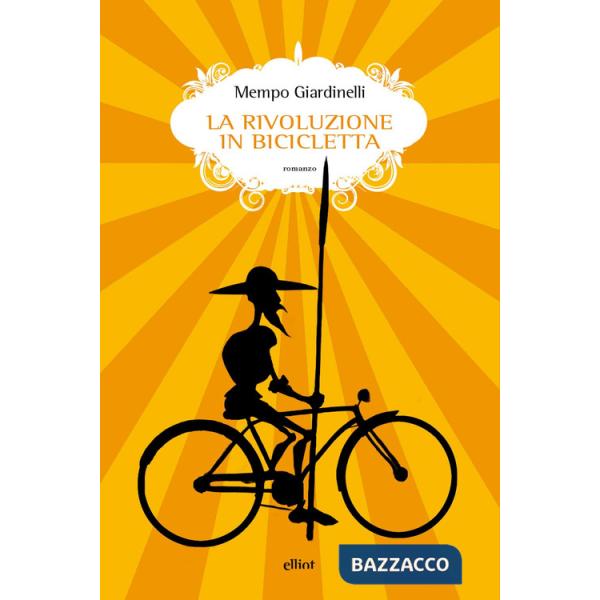 Rivoluzione in bicicletta (La)