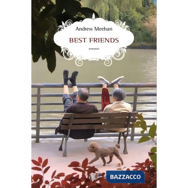 Best friends. Ediz. italiana