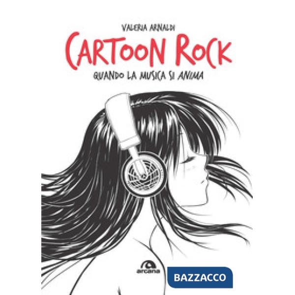 Cartoon Rock. Quando la musica si anima