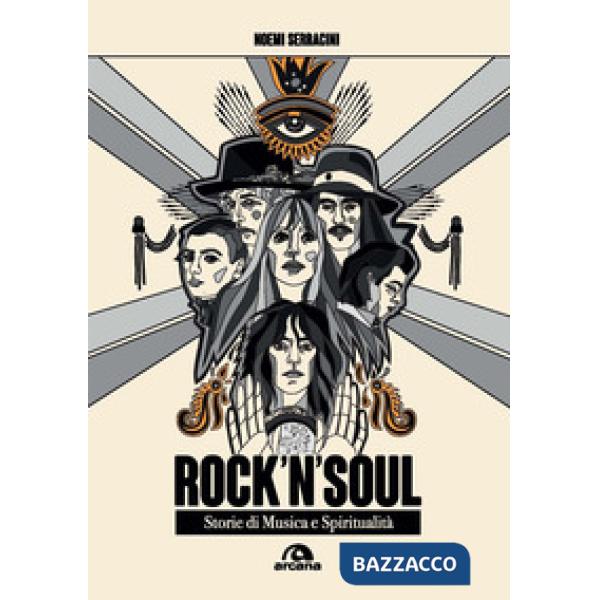 Rock'n'soul. Storie di musica e spiritualità