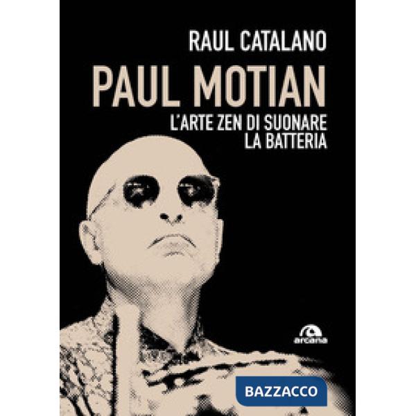 Paul Motian. L'arte zen di suonare la batteria