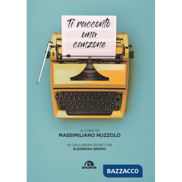 Ti racconto una canzone