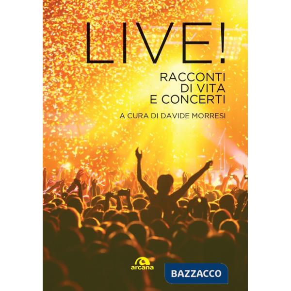 Live! Racconti di vita e concerti