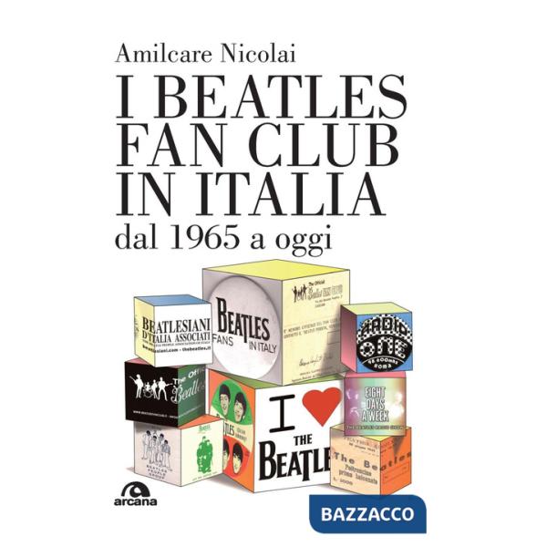 Beatles fan club in Italia dal 1965 a oggi (I)