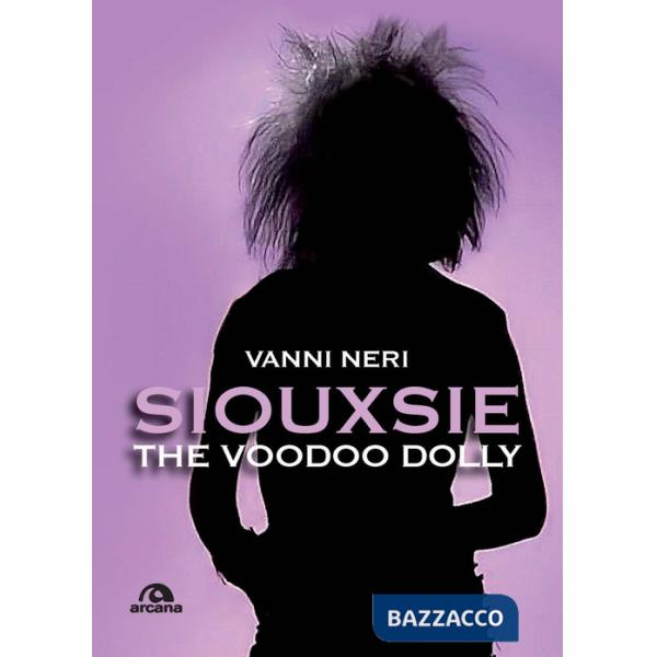 Siouxsie. The voodoo Dolly