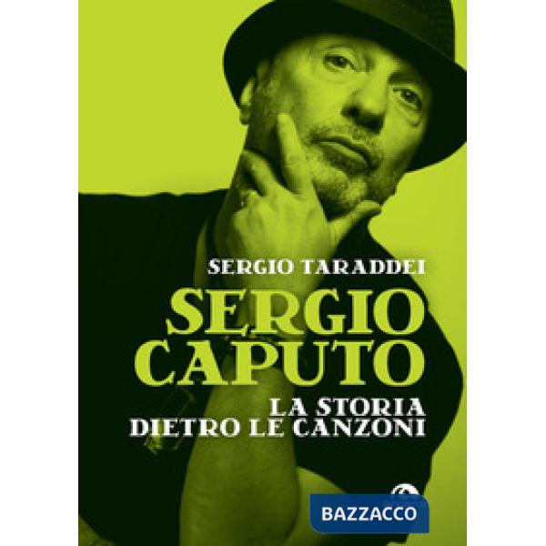 Sergio Caputo, la storia dietro le canzoni