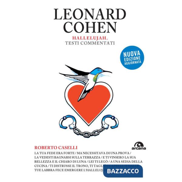 Leonard Cohen. Hallelujah. Testi commentati