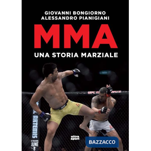 MMA. Una storia marziale