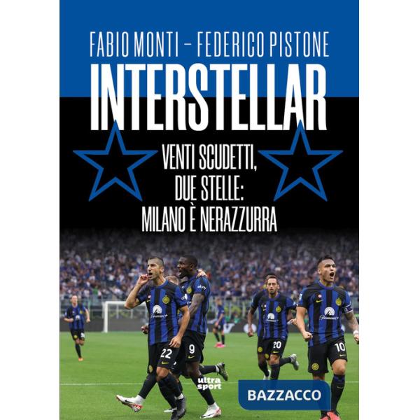 Interstellar. Venti scudetti, due stelle: Milano è nerazzurra