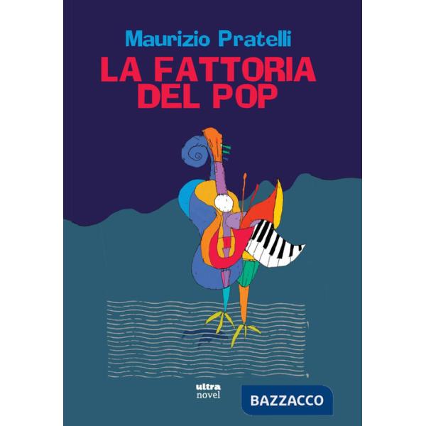 Fattoria del pop (La)