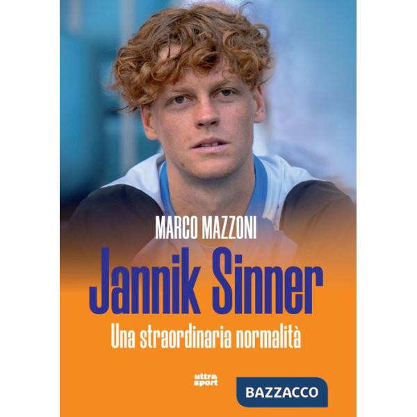 Jannik Sinner. Una straordinaria normalità