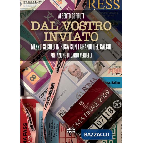 Dal vostro inviato. Mezzo secolo in rosa con i grandi del calcio