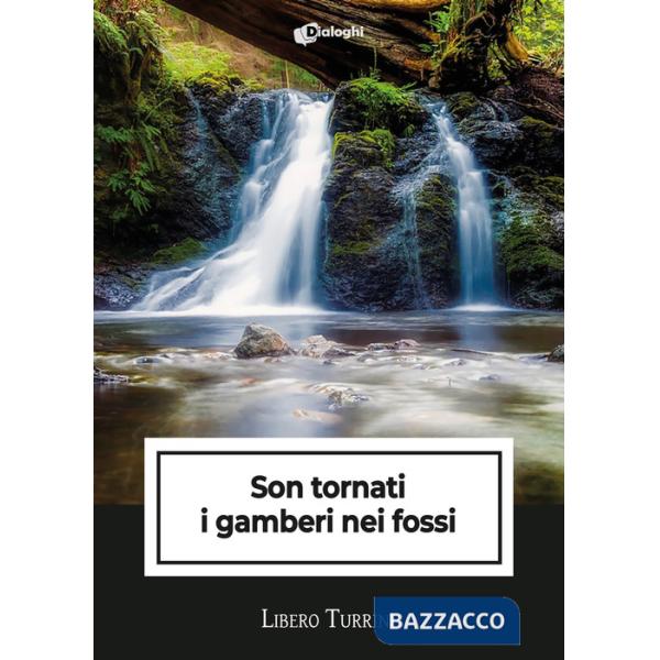 Son tornati i gamberi nei fossi