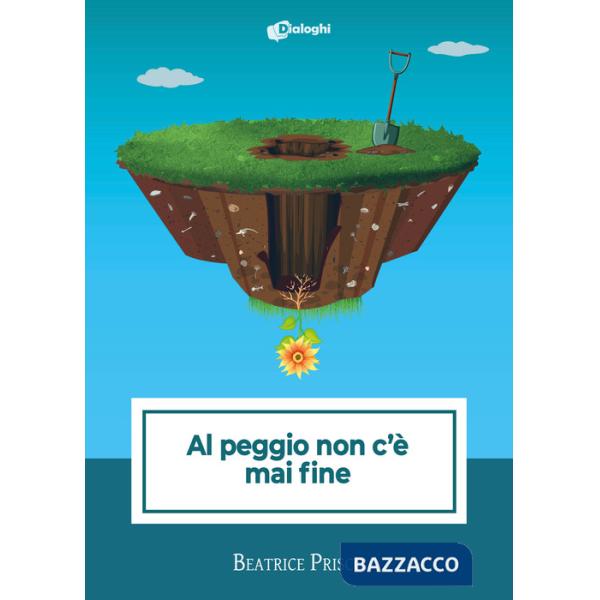 Al peggio non c'è mai fine