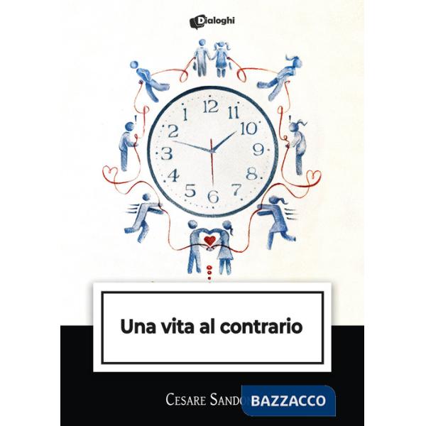 Vita al contrario (Una)