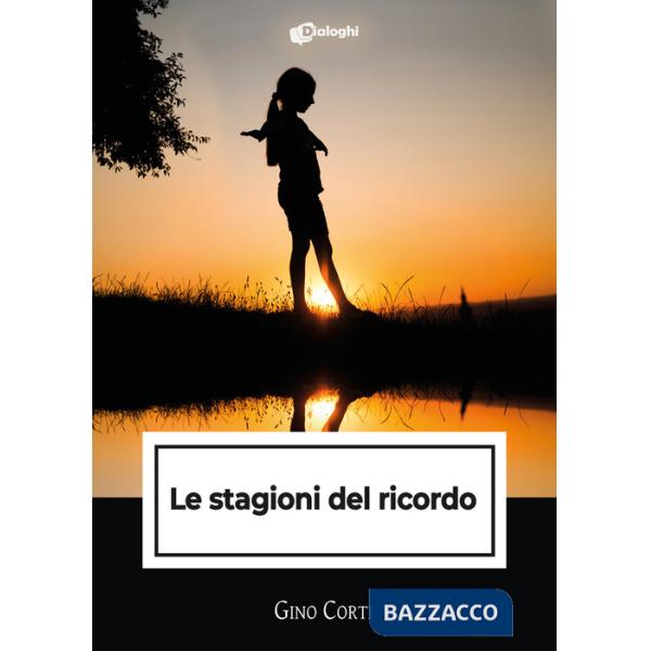 Stagioni del ricordo (Le)